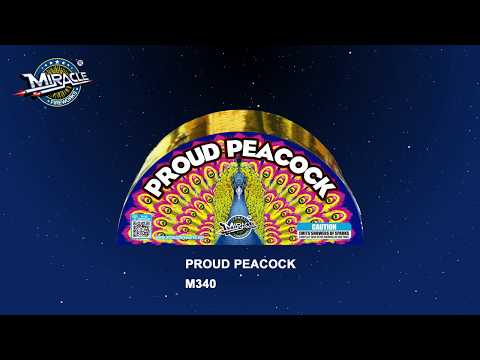 PROUD PEACOCK M340 — official Miracle Fireworks YouTube demo
